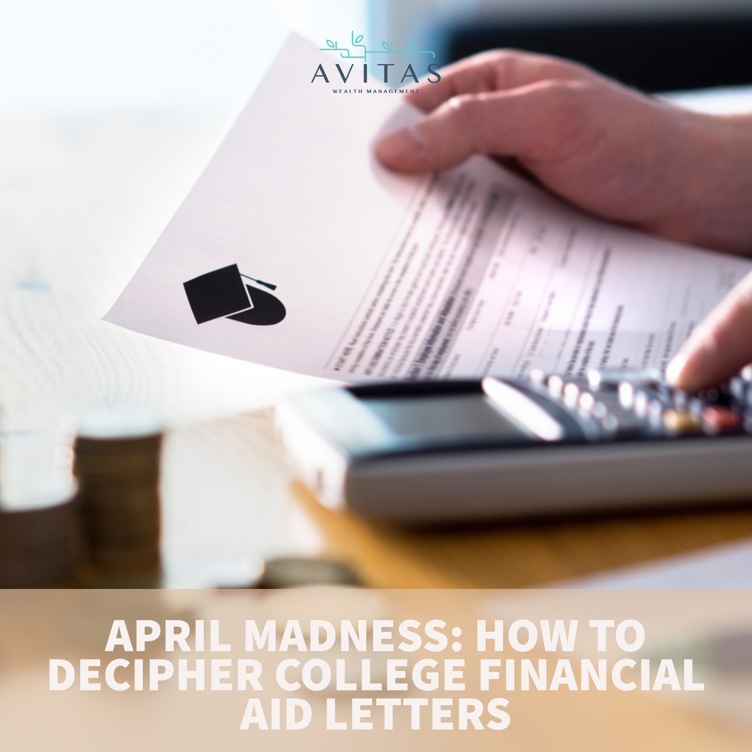 April Madness: How To Decipher College Financial Aid Letters