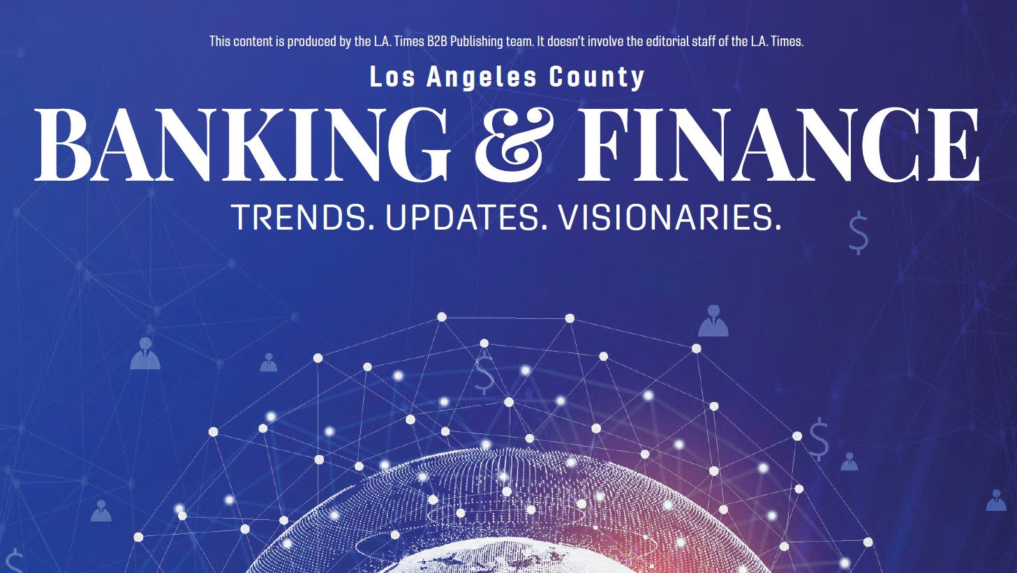 2022 L.A. Times B2B Publishing Banking and Finance: Trends, Updates & Visionaries – Russell Evans