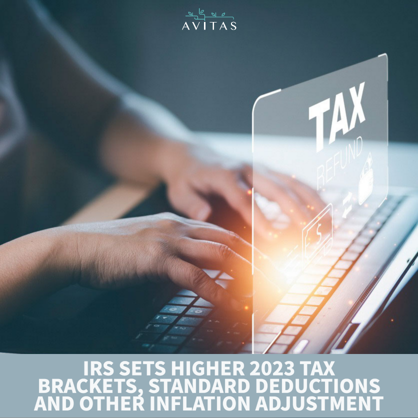 IRS Sets Higher 2023 Tax Brackets, Standard Deductions And Other Inflation Adjustment