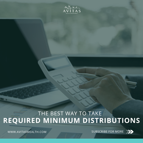 The Best Way To Take Required Minimum Distributions