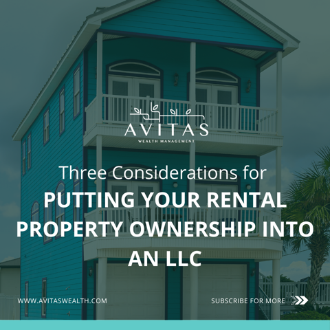 Three Considerations For Putting Your Rental Property Ownership In An LLC
